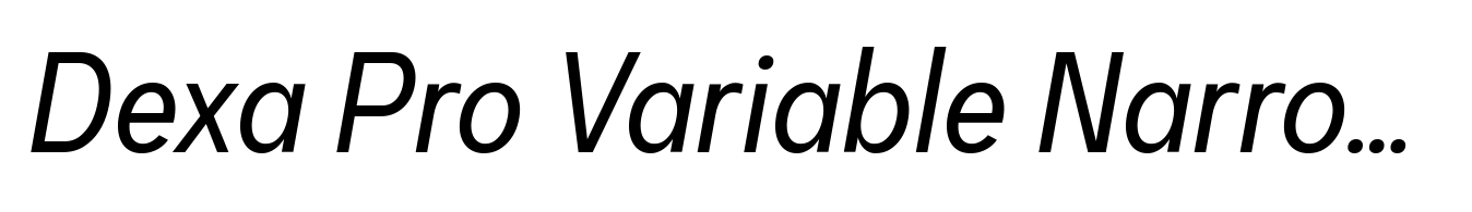 Dexa Pro Variable Narrow Italic